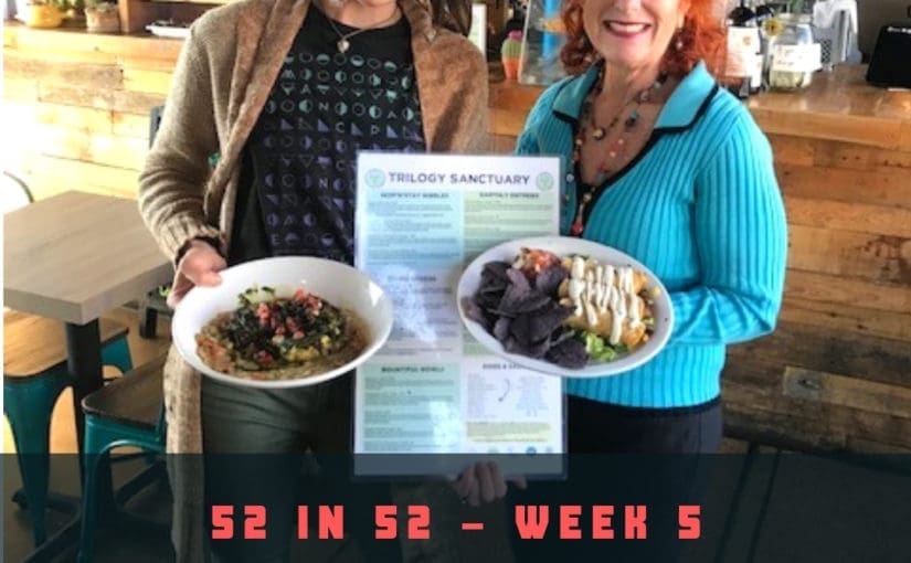 52 in 52: Week Five- Trilogy Sanctuary