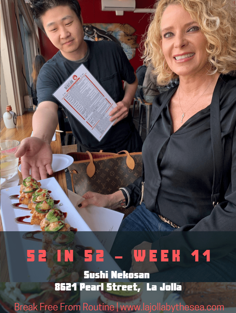 52 in 52 - Week 11 - Sushi Nekosan - La Jolla by the Sea