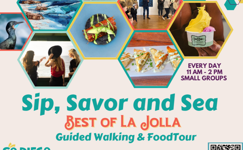 Best of La Jolla Food and Walking Tour – Now Offered Daily