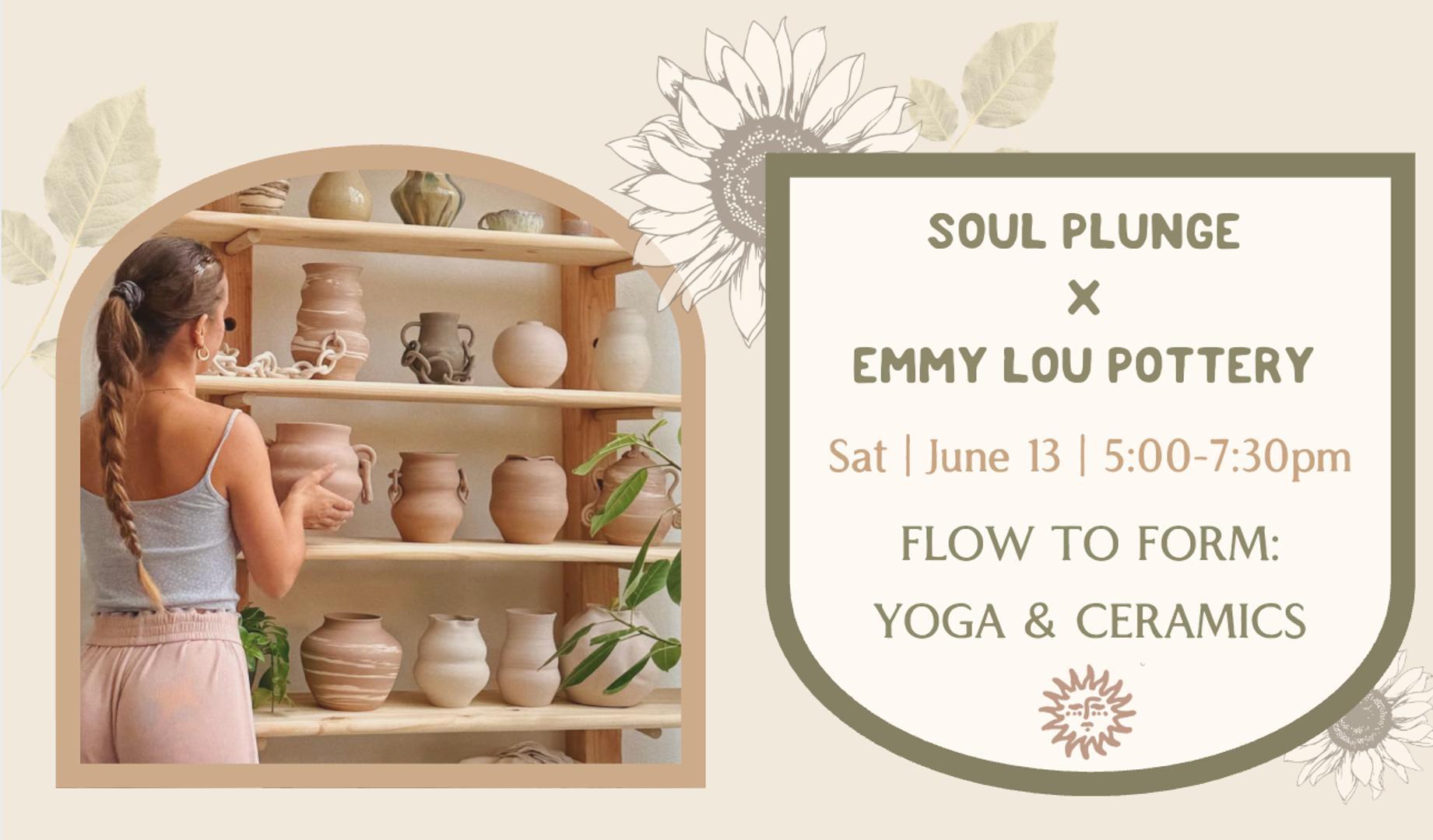 Flow to Form: Yoga & Ceramics