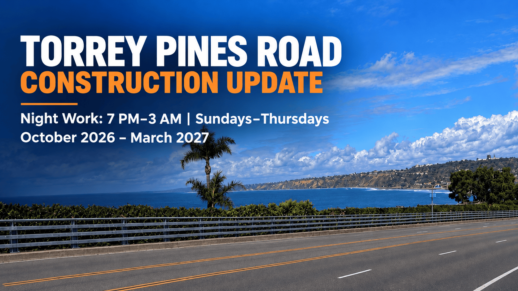 lajollabythesea.com - La Jolla Village - Nighttime Construction Coming to Torrey Pines Road | La Jolla by the Sea